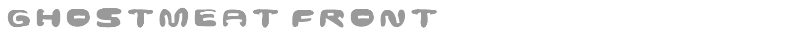 Ghostmeat font preview